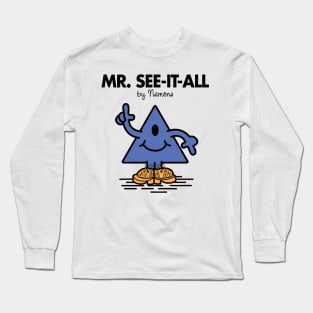 Mr. See-It-All Long Sleeve T-Shirt